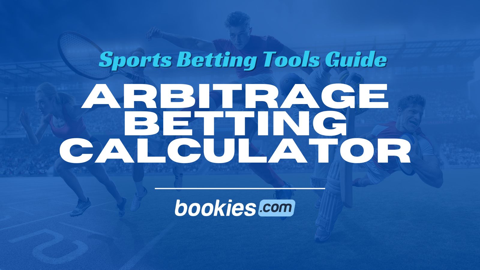 Arbitrage Calculator for Sports Betting (June 2025)