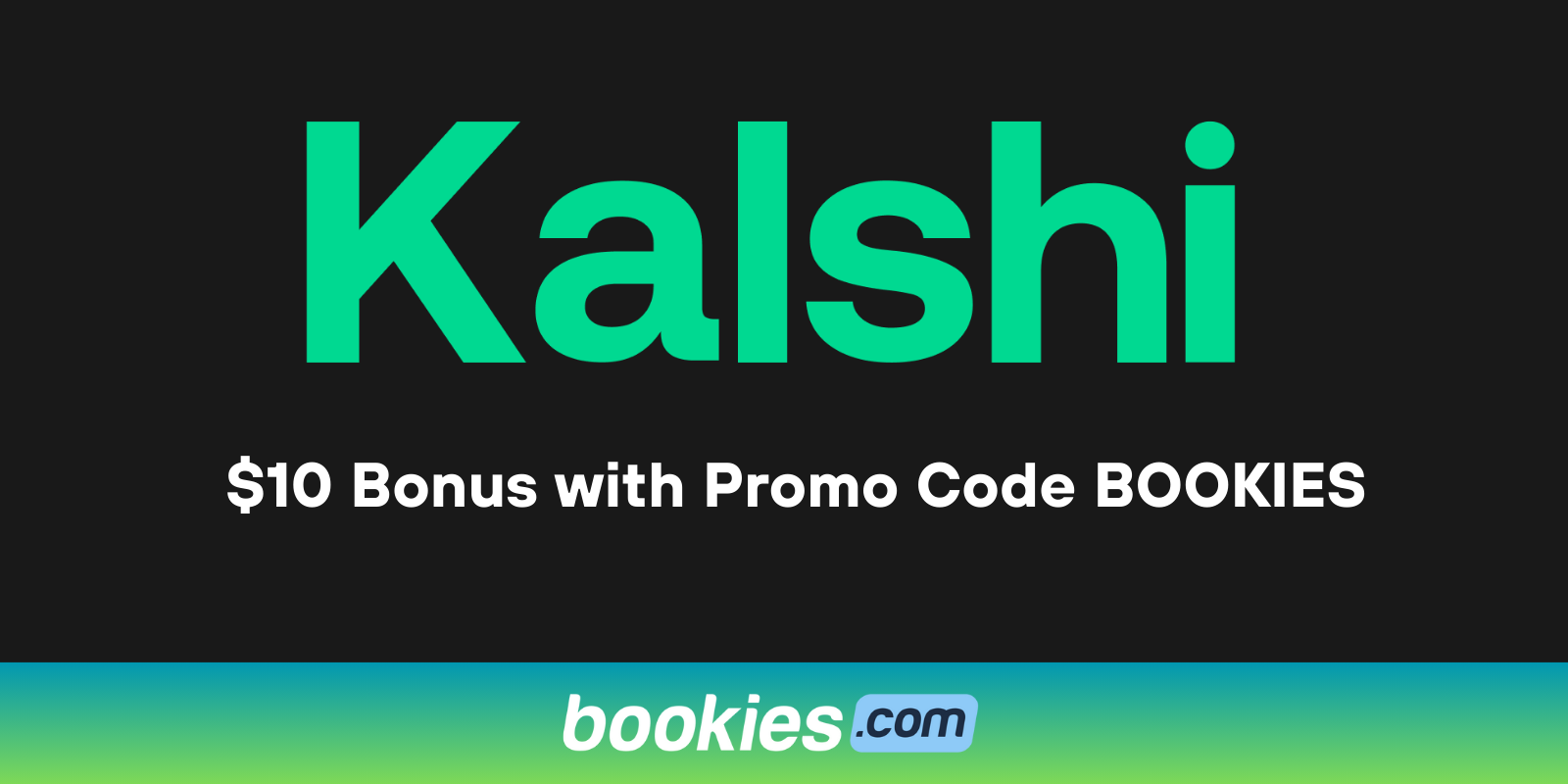 Kalshi Promo Code BOOKIES Claim $10 Bonus for NBA, CBB First Four Predictions (Mar. 17)